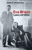 Heike B. Görtemaker - Eva Braun, Häftad