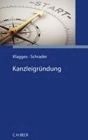 Peter Schrader, Rhea-Christina Klagges - Kanzleigründung, Häftad