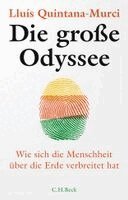 Lluís Quintana-Murci - Die große Odyssee, Inbunden
