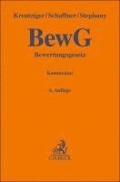 Stefan Kreutziger, Margit Schaffner, Ralf Stephany - Bewertungsgesetz. BewG, Inbunden