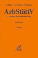 Arbeitsst�ttenverordnung (ArbSt�ttV)