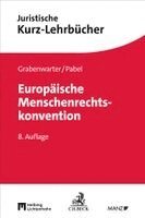 Christoph Grabenwarter, Katharina Pabel - Europäische Menschenrechtskonvention, Häftad