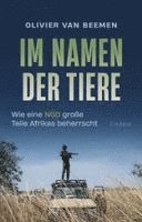 Olivier van Beemen - Im Namen der Tiere, Inbunden. Tillgänglighet: Lägg i varukorg