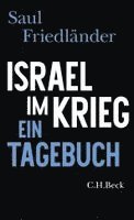 Saul Friedländer - Israel im Krieg, Inbunden