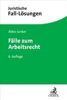 Abbo Junker - Fälle zum Arbeitsrecht, Häftad