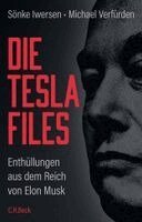Sönke Iwersen, Michael Verfürden - Die Tesla-Files, Inbunden
