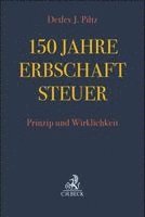 150 Jahre Erbschaftsteuer