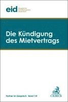 eid - Evangelischer Immobilienverband Deutschland - Die Kündigung des Mietvertrags, Häftad
