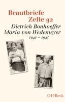 Ruth-Alice von Bismarck, Ulrich Kabitz - Brautbriefe Zelle 92, Häftad
