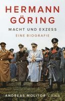 Andreas Molitor - Hermann Göring, Inbunden