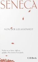 Seneca - Von der Gelassenheit, Häftad