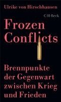 Ulrike Von Hirschhausen - Frozen Conflicts, Häftad. Tillgänglighet: Lägg i varukorg