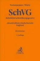 Peter Veranneman, Johannes Wirtz - Schuldverschreibungsgesetz. SchVG, Inbunden. Tillgänglighet: Lägg i varukorg