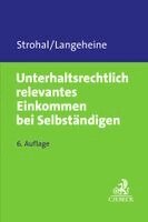 Friedrich Strohal, Jens Langeheine - Unterhaltsrechtlich relevantes Einkommen bei Selbständigen, Häftad. Tillgänglighet: Lägg i varukorg