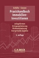 Jürgen Schäfer, Georg Conzen - Praxishandbuch Immobilien-Investitionen, Inbunden