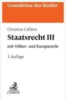 Christian Calliess - Staatsrecht III, Häftad. Tillgänglighet: Lägg i varukorg