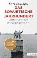 Das sowjetische Jahrhundert