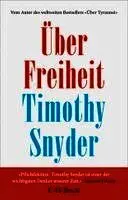 Timothy Snyder - Über Freiheit, Häftad. Tillgänglighet: Lägg i varukorg