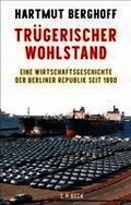 Tr�gerischer Wohlstand