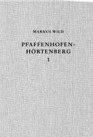 Markus Wild - Die eisenzeitliche Siedlung von Pfaffenhofen-Hörtenberg in Tirol, Inbunden