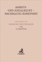 Stefan Greiner, Katja Chandna-Hoppe, Oliver Ricken, Rainer Schlegel, Benjamin Schmidt - Arbeits- und Sozialrecht - nachhaltig konzipiert, Inbunden. Tillgänglighet: Lägg i varukorg