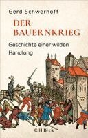 Gerd Schwerhoff - Der Bauernkrieg, Häftad