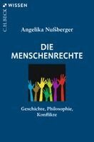 Angelika Nußberger - Die Menschenrechte, Häftad. Tillgänglighet: Lägg i varukorg