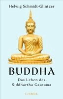 Helwig Schmidt-Glintzer - Buddha, Inbunden. Tillgänglighet: Lägg i varukorg