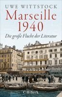 Uwe Wittstock - Marseille 1940, Häftad