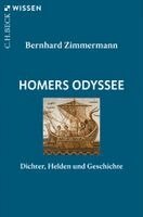Bernhard Zimmermann - Homers Odyssee, Häftad