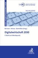 Anna Bernzen, Christian Heinze, Björn Steinrötter - Digitalwirtschaft 2030 - IT-Recht am Wendepunkt?, Häftad. Tillgänglighet: Lägg i varukorg