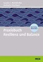Carolin v. Richthofen, Nathalie Vitzthum - Praxisbuch Resilienz und Balance, Häftad