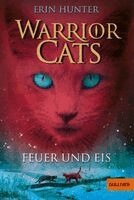 Warrior Cats Staffel 1/02. Feuer und Eis