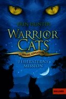 Erin Hunter - Warrior Cats - Special Adventure. Feuersterns Mission, Häftad