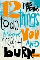 James Proimos - 12 things to do before you crash and burn, Häftad