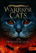Warrior Cats Staffel 5/02 Der Ursprung der Clans. Donnerschlag