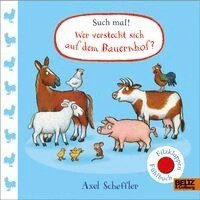 Axel Scheffler - Such mal! Wer versteckt sich auf dem Bauernhof?, Kartonnage