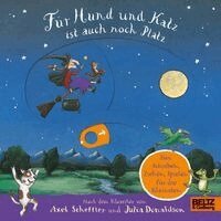 Axel Scheffler, Julia Donaldson - Für Hund und Katz ist auch noch Platz, Kartonnage