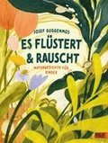 Es fl�stert und rauscht
