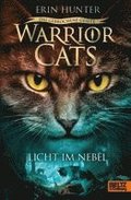 Warrior Cats - Das gebrochene Gesetz. Licht im Nebel