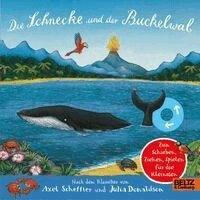 Axel Scheffler, Julia Donaldson - Die Schnecke und der Buckelwal, Kartonnage
