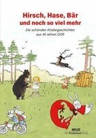 Andrea Baron - Hirsch, Hase, Bär und noch so viel mehr, Inbunden