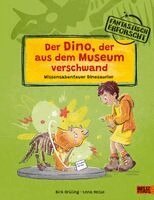 Birk Grüling - Der Dino, der aus dem Museum verschwand, Inbunden