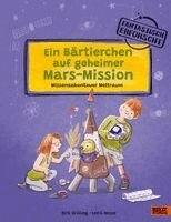 Birk Grüling - Ein Bärtierchen auf geheimer Mars-Mission, Inbunden