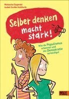 Natascha Sagorski - Selber denken macht stark!, Inbunden
