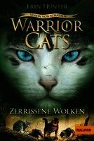 Warrior Cats - 06/3 Vision von Schatten. Zerrissene Wolken