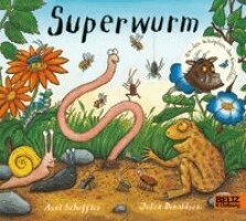 Julia Donaldson - Superwurm, Häftad