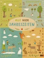Katrin Wiehle - Alle vier Jahreszeiten - 100% Naturbuch, Kartonnage