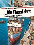 Die Flussfahrt