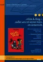 Dorothee Wienken - 'Ellie & Oleg - außer uns ist keiner hier' im Unterricht, Övrigt